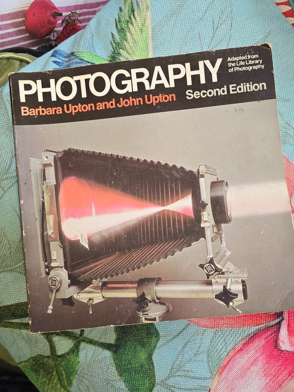 Vintage Photography Book by Barbara Upton and John Upton - 1981 Little Brown